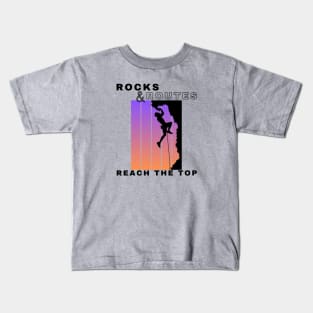 Rocks and Routes - Reach the Top | Climbers | Climbing | Rock climbing | Outdoor sports | Nature lovers | Bouldering Kids T-Shirt